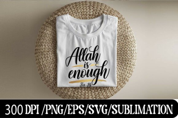 Allah is Enough SVG Review