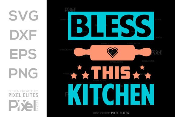 Bless This Kitchen SVG for T-Shirt Designs