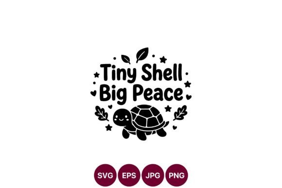 Cute Turtle Quote SVG Design: Friendly Graphics & Illustrations