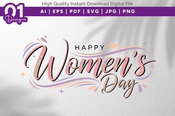 Happy Women’s Day Pastel Quote SVG: A Graphic Designer’s Perspective