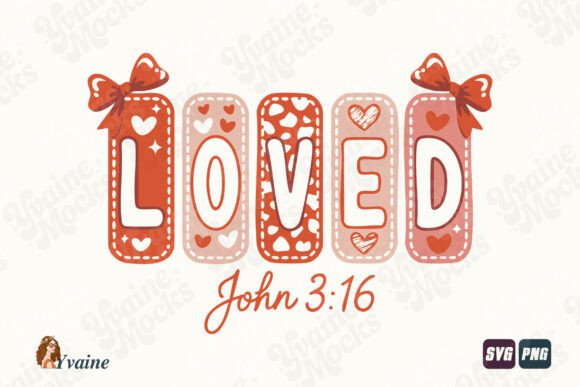 Loved Christian Valentines SVG Graphics