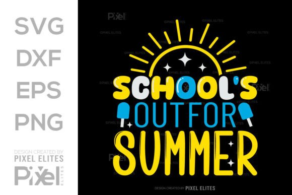 School’s Out for Summer SVG Cut File: A Graphic Design Asset for Branding