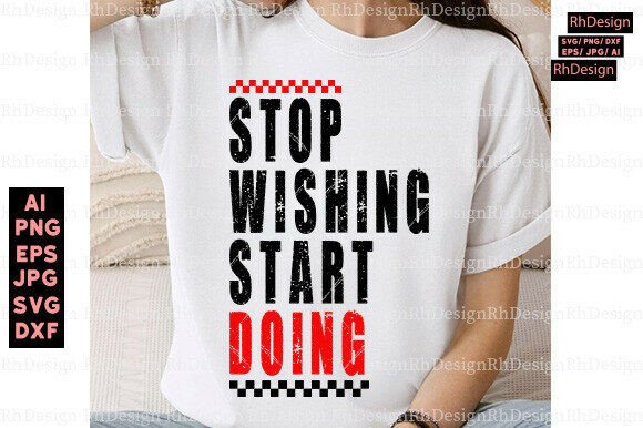 Stop Wishing SVG: A Graphic for Modern Branding