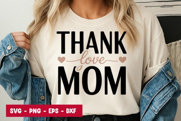 Thank You Mom Quote Graphics for Digital Sellers