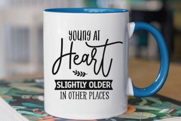 Young at Heart Graphic for T-Shirt Designs
